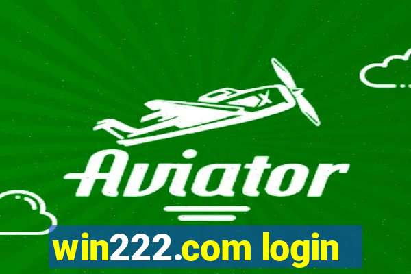 win222.com login